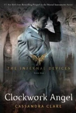 Clockwork Angel (Infernal Devices, Book 1) (The Infernal Devices) - VERY GOOD