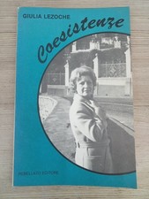 Lezoche Giulia, Coesistenze (poesie), Rebellato editore1984 autografato