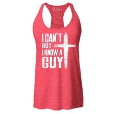 I Can't but I Know a Guy Racerback Tank Top Jesus Religious Shirt