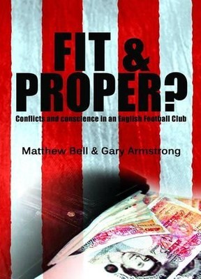 Fit and Proper?: Conflicts and Consci... by Armstrong, Gary Paperback / softback
