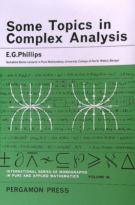 SOME TOPICS IN COMPLEX ANALYSIS PHILLIPS E.G. PERGAMON 0000