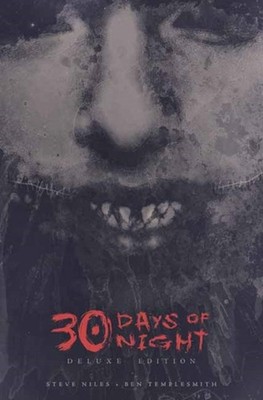 30 Days of Night Deluxe Edition: Book One by Steve Niles HARDBACK 9798887240473