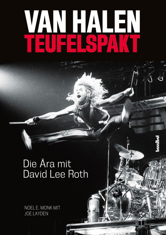 Thumbnail - Van Halen - Teufelspakt Die Ära Mit David Lee Roth Noel E. Monk