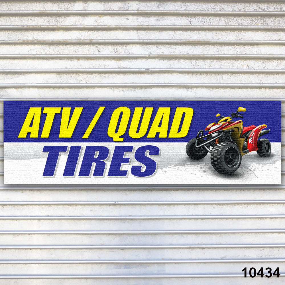 ATV Quad Tires Banner Sign Auto Repair Tire Dealer Service Bay Garage