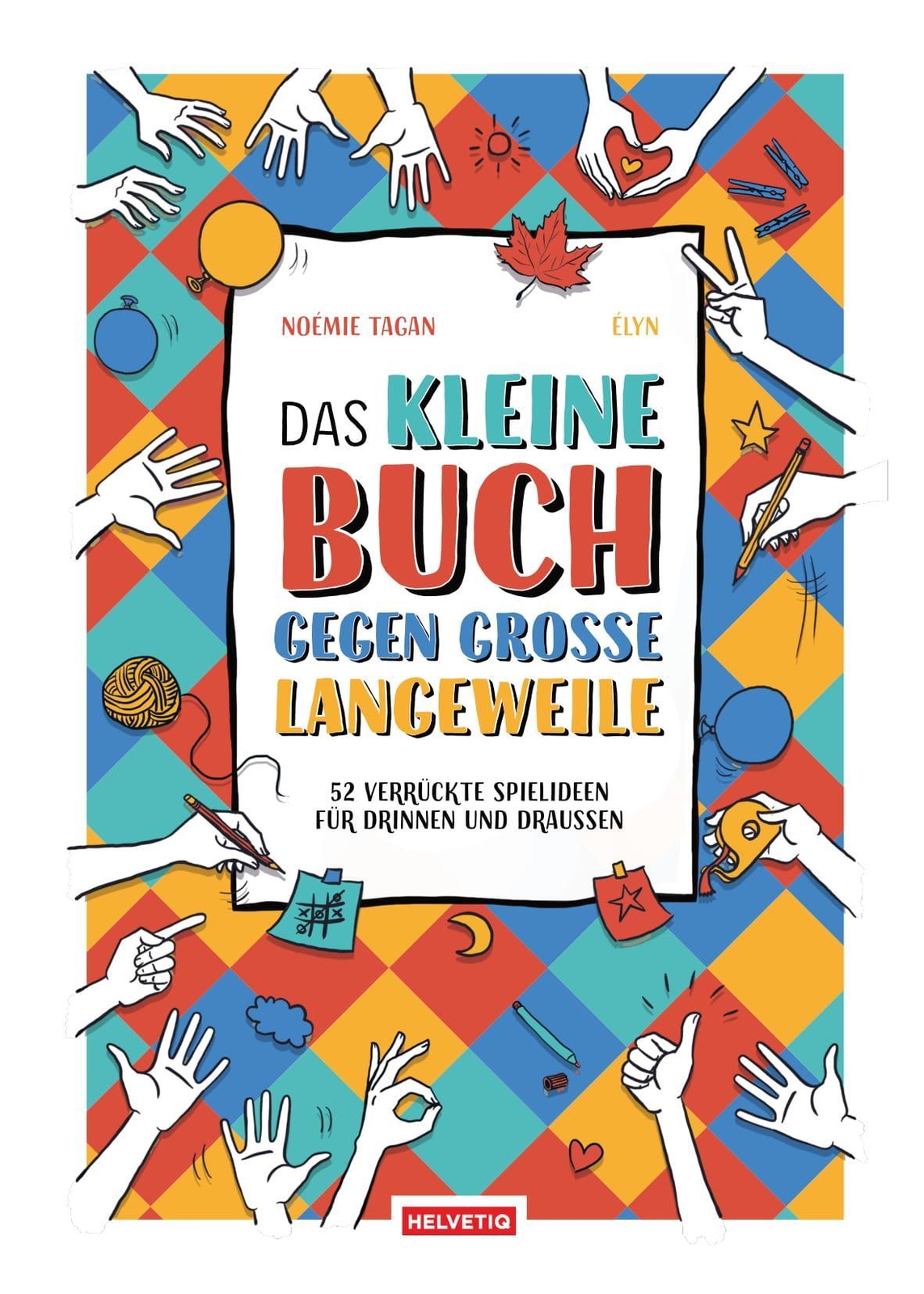 Thumbnail - Das Kleine Buch Gegen Grosse Langeweile Noémie Tagan