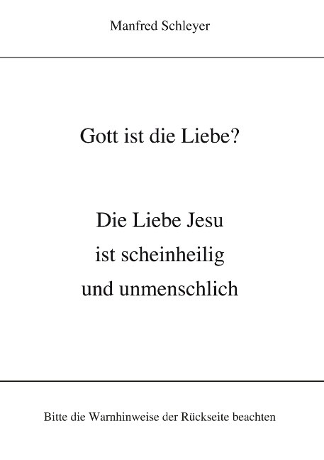 Thumbnail - Manfred Schleyer / Gott Ist Die Liebe?