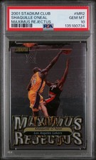 2001 STADIUM CLUB MAXIMUM REJECTUS #MR2 SHAQUILLE O'NEAL PSA 10