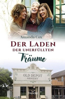 Der Laden der unerfüllten Träume, Amanda Cox