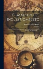 Francisco Javier Vingut El Maestro De Inglés Completo (Hardback) (UK IMPORT)