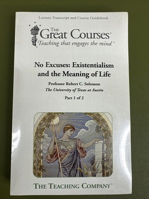 Teaching Great Courses NO EXCUSES Existentialism Meaning of Life 2 Books Set