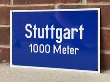 Stuttgart  Autobahn road sign German European Porsche BMW Mercedes Audi vw
