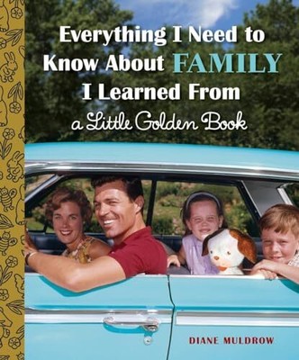 Everything I Need to Know About Famil..., Diane Muldrow