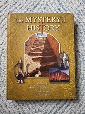 The Mystery of History Vol. 1 Creation to the Resurrection 3rd Edition Hardcover