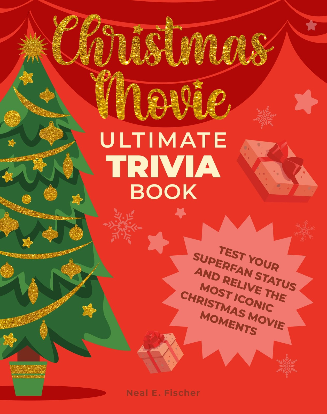 Christmas Movie Ultimate Trivia Book: Test Your Superfan Status