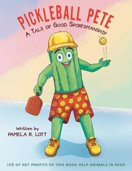 Pickleball Pete | A Tale Of Good Sportsmanship | Pamela R. Lott | Taschenbuch-image