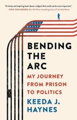 Keeda J Haynes Bending the Arc (Hardback)