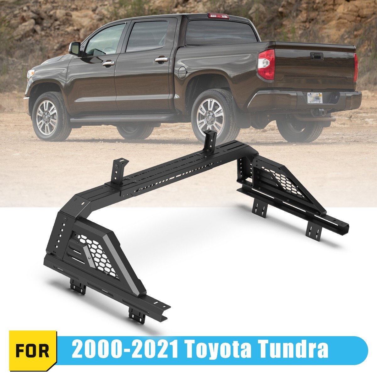 For 2000-2021 Toyota Tundra Overland Bed Rack Roll Bar Height