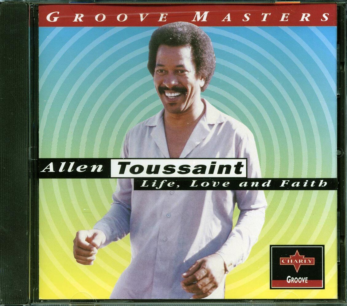 610 ALLEN TOUSSAINT LIFE, LOVE AND 、、、 Life, Love And Faith - Album by Allen Toussaint | Spotify
