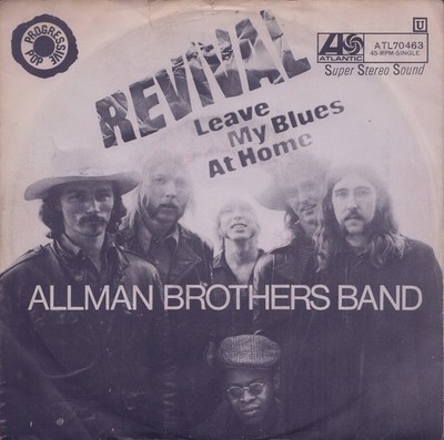 ALLMAN BROTHERS BAND: Revival (Love Is Everywhere) (´71 / scarce ATLANTIC 7'')