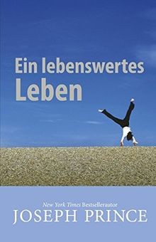 Ein lebenswertes Leben von Prince, Joseph | Buch | Zustand sehr gut