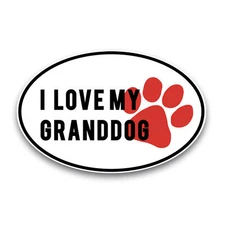 I Love My GrandDog Black and White with Red Paw Print Oval Magnet Decal, 4x6 In