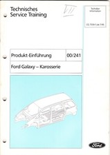 FORD Galaxy 96 Oldtimer HANDBUCH Karosserie von 07/95