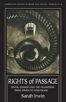Rights Of Passage Social Change And The Transition From Youth To Adulthood Buch