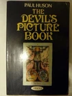 The Devil's Picture Book - The Complete Guide to Tarot Cards, Very Good Books