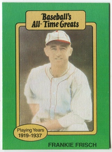 1987 Hygrade Baseball's All-Time Greats - Frankie Frisch St. Louis Cardinals