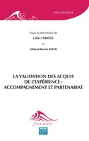 La Validation Des Acquis De L'expéRience : Accompagnement Et Partenariat | Buch