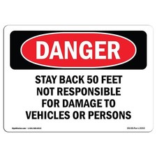 SignMission OS-DS-A-710-L-2333 7 x 10 in. OSHA Danger Sign - Stay Back 50 Fee...