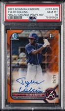 2022 BOWMAN CHROME PROSPECT AUTO ORANGE WAVE TYLER COLLINS 5/25 PSA 10  