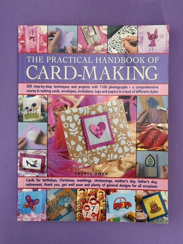 The Practical Handbook of Card-Making by Cheryl Owen