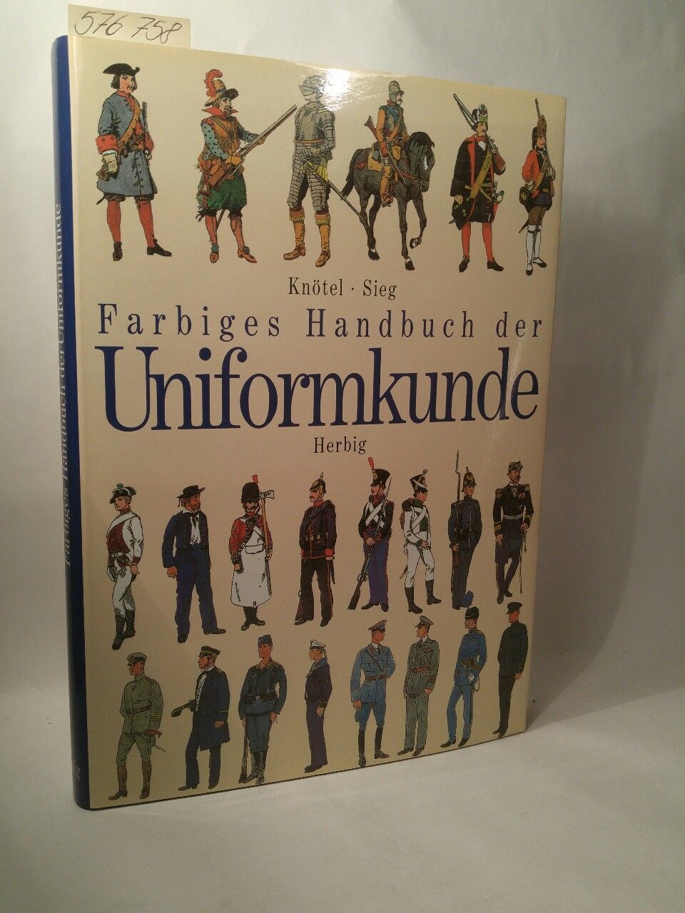 Farbiges Handbuch Der Uniformkunde [neubuch] Knötel, Richard Und