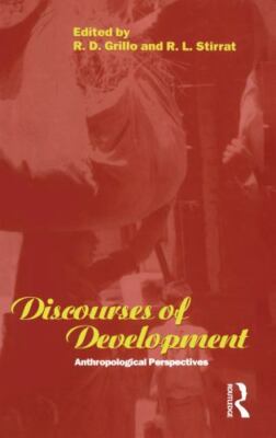 Discourses of Development: Anthropological Perspectives (Explorations in Anthrop