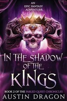 In The Shadow Of The Kings Austin Dragon Taschenbuch Kartoniert / Broschiert