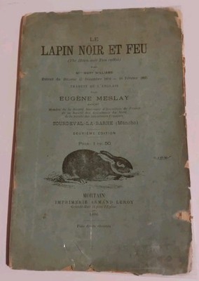 Der schwarze Hase und Feuer. Mary Williams. Eugène Meslay. Armand Leroy Druckerei 1896