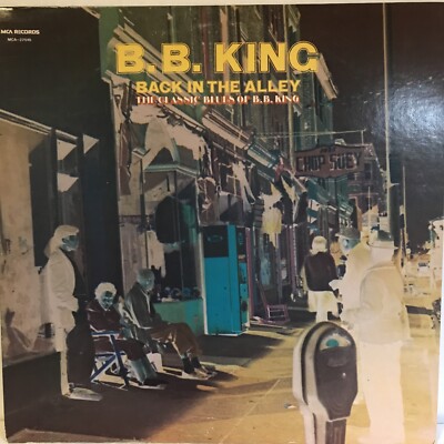 BB KING - LP - Back In The Alley MCA Records MCA -27010 Vinyl VGC E-1