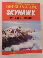 Douglas a-4C/l Skyhawk in Navy Service by Steve Ginter - Naval Fighters 109