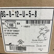 100 Case Cooper B-line  1/2” or 3/4” conduit to beam fastener BG-8-12-U-5-8