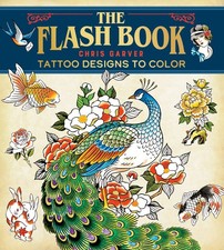 Flash Book: Hand-Drawn Tattoos to Color by Garver, Chris Paperback 