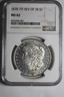 1878 7TF Morgan Silver Dollar MS62 NGC #06-001