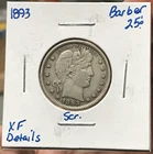 1893 25C Silver Barber Quarter Dollar XF Details Scratches