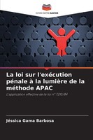 JéSsica Gama Barbosa | La Loi Sur L'exéCution PéNale à La LumièRe De La...