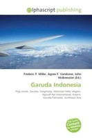 Frederic P. Miller (U. A.) | Garuda Indonesia | Taschenbuch | Englisch (2026)