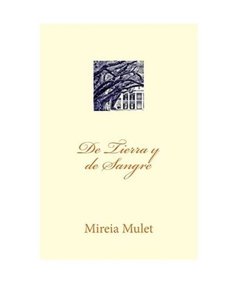 De Tierra y de Sangre, Mireia Mulet