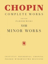 Minor Works Sheet Music Chopin Complete Works Vol. XVIII PWM Book NEW 000348236