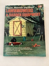 Repair, Maintain and Store Lawnmowers and Garden Equipment