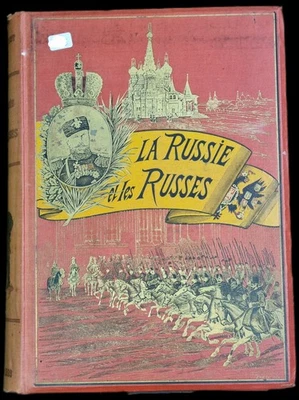 Livre Ancien "Les Russes Et La Russie" Victor Tissot Ed. 1893 - Photo 1/4