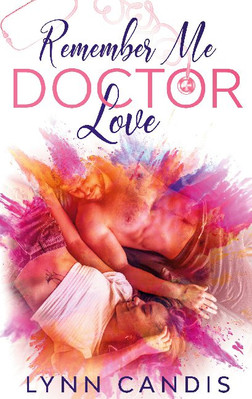 Lynn Candis / Remember me, Doctor Love